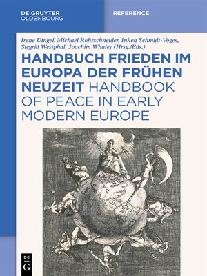 cover image of Handbuch Frieden im Europa der Frühen Neuzeit / Handbook of Peace in Early Modern Europe